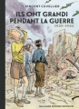 Couverture Ils ont grandi pendant la guerre Editions Gallimard  (Jeunesse - Giboulées) 2015