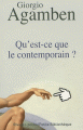 Couverture Qu'est-ce que le contemporain ? Editions Rivages (Poche - Petite bibliothèque) 2008