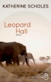Couverture Leopard hall Editions Belfond (Le cercle) 2017
