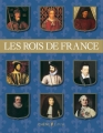 Couverture Les rois de France Editions du Chêne (Histoire) 2013
