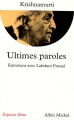 Couverture Ultimes paroles Editions Albin Michel (Espaces libres) 1997