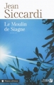 Couverture Le moulin de siagne Editions Les Presses de la Cité (Trésors de France) 2003