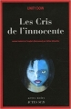 Couverture Les cris de l'innocente Editions Actes Sud (Actes noirs) 2006
