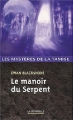 Couverture Les mystères de la Tamise, tome 08 : Le manoir du serpent Editions La sentinelle 2003