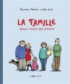 Couverture La famille dans tous ses états Editions La Joie de Lire 2017