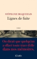 Couverture Lignes de fuite Editions JC Lattès (Romans contemporains) 2017