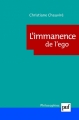 Couverture L'immanence de l'ego Editions Presses universitaires de France (PUF) (Philosophies) 2009