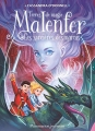 Couverture Malenfer, cycle 2 : Terres de magie, tome 1 : Les sorcières des marais Editions Flammarion (Jeunesse) 2017