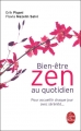 Couverture Bien-être zen au quotidien Editions Le Livre de Poche 2007