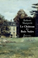 Couverture Le Château des Bois Noirs Editions Libretto 2017