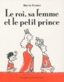 Couverture Le roi, sa femme et le petit prince Editions L'École des loisirs (Lutin poche) 2009
