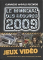 Couverture Guinness World Records : Le mondiale des records 2009 : Jeux vidéo Editions Hachette (Pratique) 2009