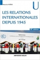 Couverture Les relations internationales depuis 1945 Editions Armand Colin (U) 2017
