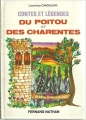 Couverture Contes et légendes du Poitou et des Charentes Editions Fernand Nathan (Contes et légendes) 1977