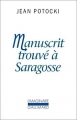 Couverture Manuscrit trouvé à Saragosse Editions Gallimard  (L'imaginaire) 2002