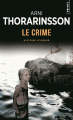 Couverture Le crime : Histoire d'amour Editions Points (Policier) 2017