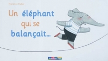 Couverture Un éléphant qui se balançait... Editions Casterman 2017