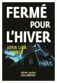 Couverture Fermé pour l'hiver Editions Gallimard  (Série noire) 2017