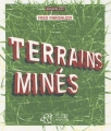 Couverture Terrains minés Editions Thierry Magnier (Nouvelles) 2010