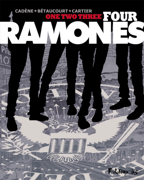 Couverture One, two, three, four, Ramones !