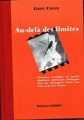 Couverture Au-delà des limites Editions Guérin 2004