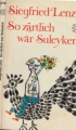 Couverture So zärtlich war Suleyken Editions Fischer 1960