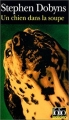 Couverture Un chien dans la soupe Editions Folio  (Policier) 1999