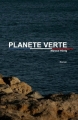 Couverture Planète verte Editions Autoédité 2016