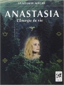 Couverture Anastasia, tome 7 : L'énergie de vie Editions Guy Trédaniel (Véga) 2015