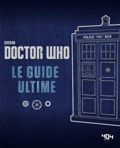 Couverture Doctor Who: Le guide ultime