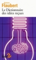 Couverture Le dictionnaire des idées reçues Editions Folio  (2 €) 2017