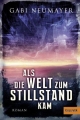 Couverture Als die Welt zum Stillstand kam Editions Beltz (Beltz und Gelberg) 2014