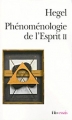 Couverture Phénoménologie de l'Esprit II Editions Folio  (Essais) 2011