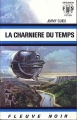 Couverture Les Chevaliers de lumière : Gilles Novak, tome 08 : La charnière du temps Editions Fleuve (Noir - Anticipation) 1971