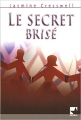 Couverture Le secret brisé Editions Harlequin (Mira) 2005