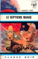 Couverture Luc Delta, tome 2 : Le Septième nuage Editions Fleuve (Noir - Anticipation) 1968