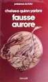 Couverture Fausse aurore Editions Denoël (Présence du futur) 1980