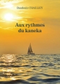 Couverture Aux rythmes du kaneka Editions Baudelaire 2017