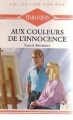 Couverture Aux couleurs de l'innocence Editions Harlequin (Horizon) 1990