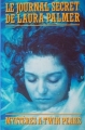 Couverture Le journal secret de Laura Palmer : Mystères à Twin Peaks Editions France Loisirs 1991