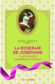 Couverture La roseraie de Joséphine et autres jardins merveilleux de l'histoire Editions Prisma 2017