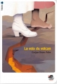 Couverture La voix du volcan Editions Oskar (Histoire) 2000