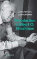Couverture Introduction à Albert O. Hirschman Editions La Découverte (Repères) 2017