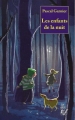 Couverture Les enfants de la nuit Editions Lire c'est partir 2001