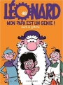 Couverture Léonard, tome 48 : Mon papa est un génie Editions Le Lombard 2017