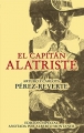 Couverture Les aventures du capitaine Alatriste, tome 1 : Le capitaine Alatriste Editions Alfaguara 2009