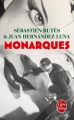 Couverture Monarques Editions Le Livre de Poche 2017