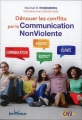 Couverture Dénouer les conflits par la communication non violente Editions Jouvence 2017