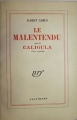 Couverture Le Malentendu suivi de Caligula / Caligula suivi de Le Malentendu Editions Gallimard  (Blanche) 1966