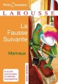 Couverture La Fausse Suivante Editions Larousse (Petits classiques) 2009